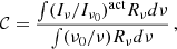 $$ \begin{aligned} \mathcal{C} = \frac{\int (I_{\nu }/I_{\nu _0})^{\mathrm{act} }{ R_{\nu } d \nu }}{\int (\nu _0/\nu ) R_{\nu } d \nu } \, , \end{aligned} $$