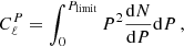$$ \begin{aligned} C_\ell ^{P} = \int _0^{P_{\rm limit}} P^2 \frac{\mathrm{d}N}{\mathrm{d}P} \mathrm{d}P \,, \end{aligned} $$