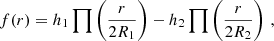 $$ \begin{aligned} f(r)= h_1\prod \left( \frac{r}{2R_1} \right) - h_2\prod \left( \frac{r}{2R_2} \right) \, , \end{aligned} $$