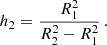 $$ \begin{aligned} h_{2}= \frac{R_{1}^2}{R_{2}^2-R_{1}^2} \,. \end{aligned} $$