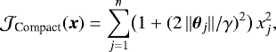 \begin{equation*} {\mathcal{J}}_{\textrm{Compact}}(\boldsymbol{x}) = \sum_{j=1}^{n} \bigl(1 &#x002B; (2\,\Vert\bm{\theta}_j\Vert/\gamma)^2\bigr)\,x_j^2 ,\end{equation*}