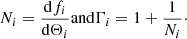 $$ \begin{aligned} {N_i}=\frac{\mathrm{d}f_i}{\mathrm{d}\Theta _i} \mathrm{and} \Gamma _i=1+\frac{1}{N_i}\cdot \end{aligned} $$