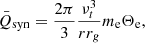 $$ \begin{aligned} \bar{Q}_{\rm syn}=\frac{2 \pi }{3} \frac{\nu _t^3}{r r_g} m_{\rm e}\Theta _{\rm e}, \end{aligned} $$