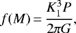 \begin{equation*} f(M)\,{=}\,\frac{K_1^3P}{2\pi G} ,\end{equation*}
