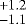 $^{&#x002B;1.2}_{-1.1}$