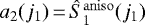 ${a_2(j_1)\,{=}\,\hat{S}_1^{\mathrm{aniso}}(j_1)}$