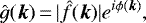 \begin{equation*} \hat{g}({\bm k})\,{=}\,|\hat{f}({\bm k})|e^{i\phi({\bm k})}, \end{equation*}