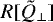 $R[\tilde{Q}_{\bot}]$