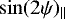 $\sin(2\psi)_{\parallel}$