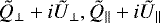 $\tilde{Q}_{\bot}&#x002B;i\tilde{U}_{\bot}, \tilde{Q}_{\parallel}&#x002B;i\tilde{U}_{\parallel}$