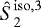 $\hat{S}_2^{\mathrm{iso}, 3}$