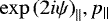 $\exp{(2i\psi)}_{\parallel}, p_{\parallel}$