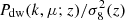 $ P_\text{dw}(k,\mu;z)/\sigma_8^2(z) $
