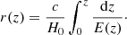 $$ \begin{aligned} r(z) = \frac{c}{H_0}\int _0^z \frac{\mathrm{d}z}{E(z)}\cdot \end{aligned} $$