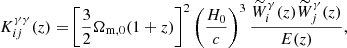 $$ \begin{aligned} K_{ij}^{\gamma \gamma }(z) =&\left[ \frac{3}{2} \Omega _{\mathrm{m},0} (1 + z) \right]^2 \left( \frac{H_0}{c} \right)^3\frac{\widetilde{W}_{i}^{\gamma }(z) \widetilde{W}_{j}^{\gamma }(z)}{E(z)},\end{aligned} $$
