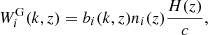 $$ \begin{aligned} W^\mathrm{G}_i (k,z) = b_i(k,z) n_i (z)\frac{H(z)}{c}, \end{aligned} $$