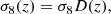 $$ \begin{aligned} \sigma _8(z) = \sigma _{8}D(z), \end{aligned} $$