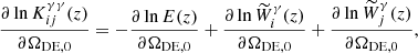 $$ \begin{aligned} \frac{\partial \ln {K_{ij}^{\gamma \gamma }(z)}}{\partial \Omega _{\rm {DE},0}}&= - \frac{\partial \ln {E(z)}}{\partial \Omega _{\rm {DE},0}} + \frac{\partial \ln {\widetilde{W}_{i}^{\gamma }(z)}}{\partial \Omega _{\rm {DE},0}} + \frac{\partial \ln {\widetilde{W}_{j}^{\gamma }(z)}}{\partial \Omega _{\rm {DE},0}},\end{aligned} $$
