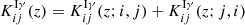 $$ \begin{aligned} K_{ij}^{\mathrm{I}\gamma }(z) = K_{ij}^{\mathrm{I}\gamma }(z; i, j) + K_{ij}^{\mathrm{I}\gamma }(z; j, i) \end{aligned} $$