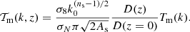 $$ \begin{aligned} \mathcal{T} _{\rm m}(k,z) = \frac{\sigma _8k_0^{(n_{\rm s}-1)/2}}{\sigma _{N}\pi \sqrt{2A_{\rm s}}}\frac{D(z)}{D(z=0)}T_{\rm m}(k). \end{aligned} $$