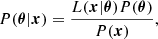 $$ \begin{aligned} P(\boldsymbol{\theta }|\boldsymbol{x}) = \frac{L(\boldsymbol{x}|\boldsymbol{\theta })P(\boldsymbol{\theta })}{P(\boldsymbol{x})}, \end{aligned} $$