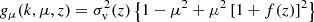 $$ \begin{aligned} g_\mu (k,\mu ,z) = \sigma _\text{v}^2(z)\left\{ 1 - \mu ^2 + \mu ^2\left[1+f(z)\right]^2\right\} \end{aligned} $$