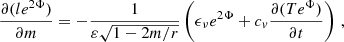 $$ \begin{aligned} \frac{ \partial (l e^{2\Phi })}{\partial m}&= -\frac{1}{\varepsilon \sqrt{1 - 2m/r}} \left( \epsilon _\nu e^{2\Phi } + c_v \frac{\partial (T e^\Phi ) }{\partial t} \right) \, , \end{aligned} $$