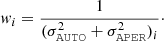 $$ \begin{aligned} { w}_i=\frac{1}{(\sigma ^2_\mathtt{AUTO } + \sigma ^2_\mathtt{APER })_i}\cdot \end{aligned} $$