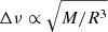 $ \Delta\nu \propto \sqrt{M/R^3} $