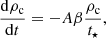 $$ \begin{aligned} \frac{\mathrm{d}\rho _{\rm c}}{\mathrm{d}t} = -A \beta \frac{\rho _{\rm c}}{t_{\star }}, \end{aligned} $$