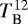 $T_{\textrm{B}}^{12}$