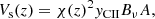 $$ \begin{aligned} V_{\rm s}(z) = \chi (z)^2 y_{\rm CII} B_{\nu } A, \end{aligned} $$