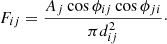 $$ \begin{aligned} F_{ij}=\dfrac{A_j\cos {\phi _{ij}}\cos {\phi _{ji}}}{\pi d_{ij}^{2}}\cdot \end{aligned} $$