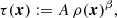 $$ \begin{aligned} \tau (\boldsymbol{x}) := A\,\rho (\boldsymbol{x})^\beta , \end{aligned} $$
