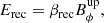 $$ \begin{aligned} E_{\rm rec}=\beta _{\rm rec}B^\mathrm{up}_{\phi }, \end{aligned} $$