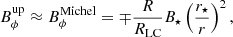$$ \begin{aligned} B^\mathrm{up}_{\phi }\approx B^\mathrm{Michel}_{\phi }= \mp \frac{R}{R_{\rm LC}}B_{\star }\left(\frac{r_{\star }}{r}\right)^2, \end{aligned} $$