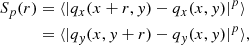 $$ \begin{aligned} S_p(r)&=\langle |q_x(x+r,y)-q_x(x,y)|^p \rangle \nonumber \\&= \langle |q_y(x,y+r)-q_y(x,y)|^p \rangle , \end{aligned} $$