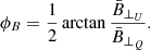 $$ \begin{aligned} \phi _B = \frac{1}{2}\arctan \frac{{\bar{B}_{\bot _U}}}{{\bar{B}_{\bot _Q}}}. \end{aligned} $$