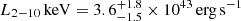 $ L_{2{-}10}\,\mathrm{keV}=3.6^{+1.8}_{-1.5}\times10^{43}\,\mathrm{erg\,s^{-1}} $