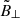 $ \tilde{B}_{\perp} $