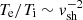 $ T_\mathrm{e}/T_\mathrm{i} \sim v_\mathrm{sh}^{-2} $