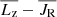 $ \overline{L_{\mathrm{z}}}-\overline{J_{\mathrm{R}}} $