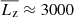 $ \overline{L_{\mathrm{z}}}\approx 3000 $
