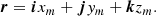 $$ \begin{aligned} {\boldsymbol{r}}={\boldsymbol{i}}x_m+{\boldsymbol{j}}{ y}_m+{\boldsymbol{k}}z_m. \end{aligned} $$
