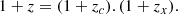 $$ \begin{aligned} 1+z=(1+z_{c}).(1+z_{x}). \end{aligned} $$