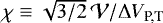 $\chi \equiv \sqrt{3/2}\,\mathcal{V} / \DV_{\textrm{P,T}}$