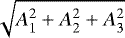$\sqrt{A_1^2&#x002B;A_2^2&#x002B;A_3^2}$