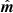 $ \hat{{\boldsymbol{m}}} $