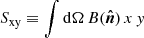 $ S_{\mathrm{xy}} \equiv \int\mathrm d\Omega\,B({\boldsymbol{\hat n}})\,x\,y $