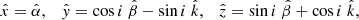 $$ \begin{aligned} \hat{x} = \hat{\alpha },\quad \hat{y} = \cos {i} \ \hat{\beta } - \sin i \ \hat{k},\quad \hat{z} = \sin {i} \ \hat{\beta } + \cos {i} \ \hat{k}, \end{aligned} $$
